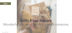Gifts from nature