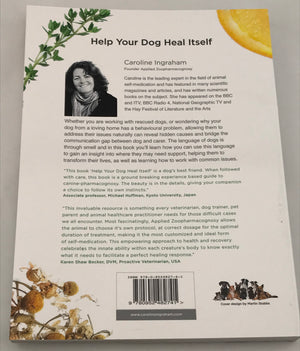 Help Your Dog Heal Itself: 3rd Edition